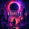 Pochette Vasilii CECEGOV & Atom feat. Dead Inside - Beyond the Gravity Vasilii CECEGOV & Atom feat. Dead Inside - Beyond the Gravity