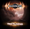 Pochette BASSCALATE - Time To Thrive BASSCALATE - Time To Thrive