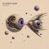 Pochette ViTaLiKuS - CLOSER NOW ViTaLiKuS - CLOSER NOW