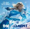 Pochette Oum Sound - Take the moment Oum Sound - Take the moment