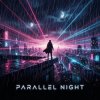 Pochette Vasilii CECEGOV & Atom - Parallel Night (Instrumental drop) Vasilii CECEGOV & Atom - Parallel Night (Instrumental drop)
