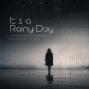 Pochette Darelloud - It's a Rainy Day Darelloud - It's a Rainy Day
