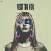 Pochette Soundsperale, Deepleasure - Next To You Soundsperale, Deepleasure - Next To You