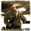 Pochette Paul Marti Rossoff - Miracles Roundabout 1985. Studio version 1997. Restored & remastered 2026 Paul Marti Rossoff - Miracles Roundabout 1985. Studio version 1997. Restored & remastered 2026