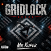 Pochette Mr.Kuper - GRIDLOCK Mr.Kuper - GRIDLOCK