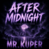 Pochette Mr.Kuper - AFTER MIDNIGHT Mr.Kuper - AFTER MIDNIGHT