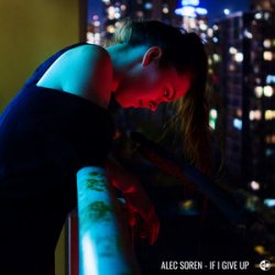 Pochette Alec Soren - If I Give Up