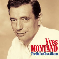 Pochette Yves Montand - Bella ciao