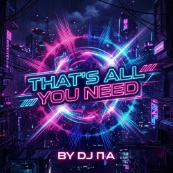 Pochette П А - That's All You Need