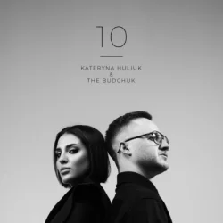 Pochette Kateryna Huliuk & The Budchuk - 10 (Час...)