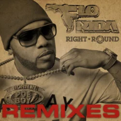 Pochette Flo Rida - Right Round (TTechno Hardstyle Remix)