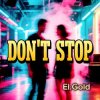 Pochette El.Gold - Dont stop El.Gold - Dont stop