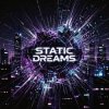 Pochette Vasilii CECEGOV & Atom - Static Dreams Vasilii CECEGOV & Atom - Static Dreams