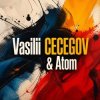 Pochette Vasilii CECEGOV & Atom - иные v2 Vasilii CECEGOV & Atom - иные v2