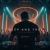 Pochette Semovvv - Deep and Free (Instrumental) Semovvv - Deep and Free (Instrumental)