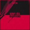 Pochette Dizrupt - Real (Objectiv Remix) Dizrupt - Real (Objectiv Remix)