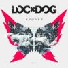 Pochette Loc-Dog, Крыли - Отвечаю Loc-Dog, Крыли - Отвечаю