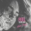 Pochette Kevin Havis - Feel to Be lose Kevin Havis - Feel to Be lose