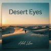 Pochette Adel Lilov - Desert Eyes (original mix) Adel Lilov - Desert Eyes (original mix)