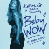 Pochette KAROL G & Judeline & rusowsky - BbY WOW (Dj Dark Remix) KAROL G & Judeline & rusowsky - BbY WOW (Dj Dark Remix)