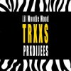 Pochette PRXDIJEES - TRXXS PRXDIJEES - TRXXS