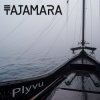 Pochette TAJAMARA - Plyvu TAJAMARA - Plyvu