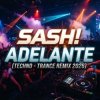 Pochette Sash! - Adelante (Techno-Trance Remix 2026) Sash! - Adelante (Techno-Trance Remix 2026)