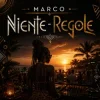 Pochette Marco - Niente Regole Marco - Niente Regole
