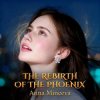 Pochette Минеева Анна - The rebirth of the phoenix Минеева Анна - The rebirth of the phoenix