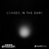 Pochette Deep Emotion - Echoes In The Dark Deep Emotion - Echoes In The Dark