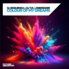 Pochette DJ Sequenza x DJ T.H. x Enerdizer - Colour Of My Dreams (Extended Mix) DJ Sequenza x DJ T.H. x Enerdizer - Colour Of My Dreams (Extended Mix)