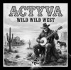 Pochette ACTYVA - Wild Wild West ACTYVA - Wild Wild West
