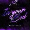 Pochette Michael Kruzh - In Your Bed Michael Kruzh - In Your Bed