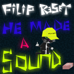 Pochette Filip Reset - He made a sound