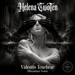 Pochette Helena Two Ten - Videntis Tenebrae (Видящая Тьма)