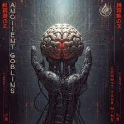 Pochette Anciient Goblins - Commit Your Mind