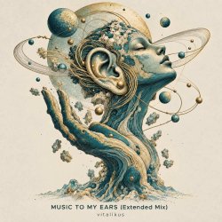 Pochette ViTaLiKuS - MUSIC TO MY EARS (Extended Mix)