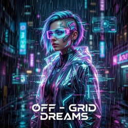Pochette Vasilii CECEGOV & Atom - Off‑Grid Dreams