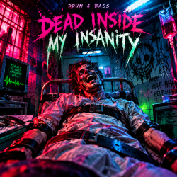 Pochette Dead inside - My insanity