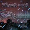 Pochette Vasilii CECEGOV & Atom - Shut up! Vasilii CECEGOV & Atom - Shut up!