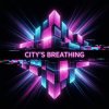 Pochette Vasilii CECEGOV & Atom - City’s Breathing Vasilii CECEGOV & Atom - City’s Breathing