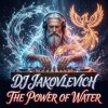 Pochette DJ Jakovlevich - The Power Of Water DJ Jakovlevich - The Power Of Water