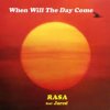Pochette Rasa - When Will The Day Come Rasa - When Will The Day Come