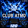 Pochette DJ Grom - CLUB ATMO 120 DJ Grom - CLUB ATMO 120