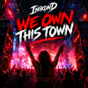 Pochette InikonD - WE OWN THIS TOWN InikonD - WE OWN THIS TOWN