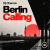 Pochette Dj Chernov - Berlin Calling (April 2020 ppeople mix) Dj Chernov - Berlin Calling (April 2020 ppeople mix)