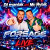 Pochette Dj Maniak & Mc Rybik - Forsage Club Live (February 2019 ppeople mix) Dj Maniak & Mc Rybik - Forsage Club Live (February 2019 ppeople mix)
