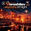 Pochette Dj Voroshilov - Labyirinths Of Night (May 2009 ppeople mix) Dj Voroshilov - Labyirinths Of Night (May 2009 ppeople mix)
