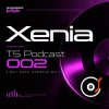Pochette Xenia - TS Podcast 002 (May 2020 ppeople mix) Xenia - TS Podcast 002 (May 2020 ppeople mix)