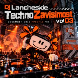 Pochette Dj Lancheskie - TechnoZavisimost vol03 (December 2010 ppeople mix)